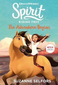 Spirit Riding Free - horse Books for Kids