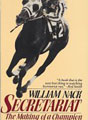 Horse Book 16: Secretariat: The Making of a Champion