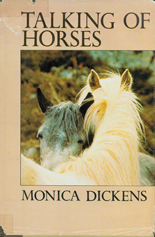 Talking of Horses by Monica Dickens