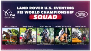 US Equestrian Announces Land Rover U.S. Eventing Squad and Alternates for 2022 FEI Eventing World Championship