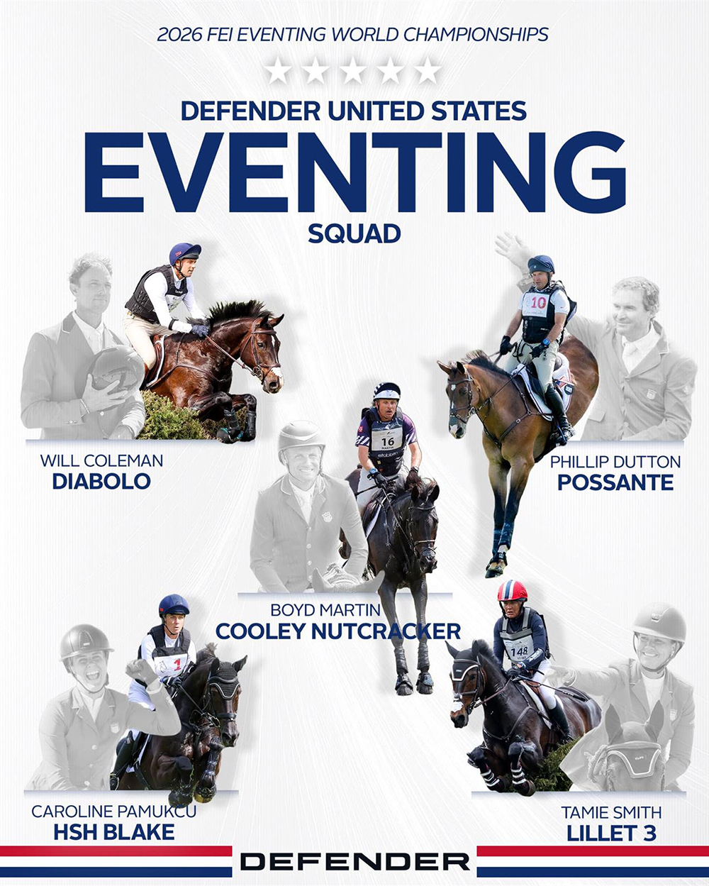 The Defender U.S. Eventing Squad for the 2026 FEI Eventing World Championships in Aachen.