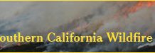 Southern California Wildfire Coverage