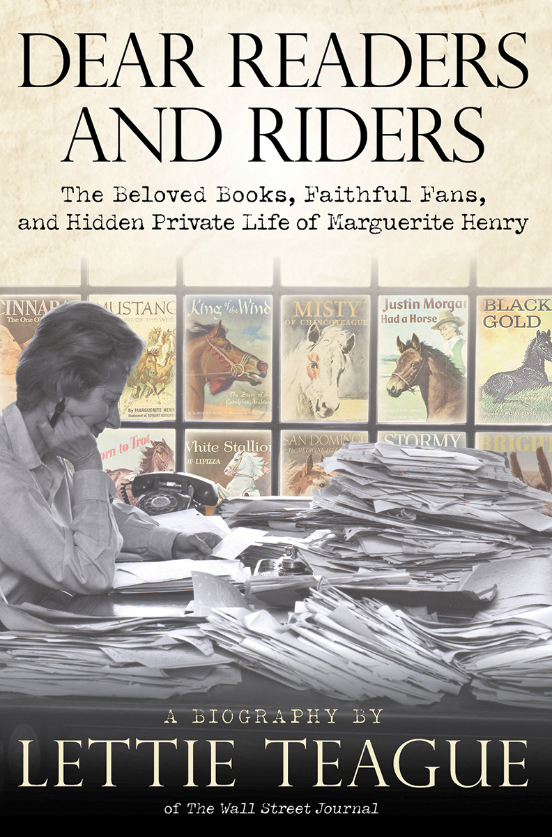 The cover of Dear Readers and Riders: A Biography.