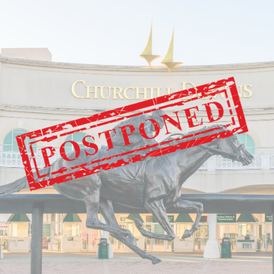 2020 Kentucky Derby and Kentucky Oaks to be Postponed Due to COVID-19