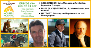 Podcast Episode #4: Flying Horses Domestically, Buck Davidson, and Use of Equine Photography