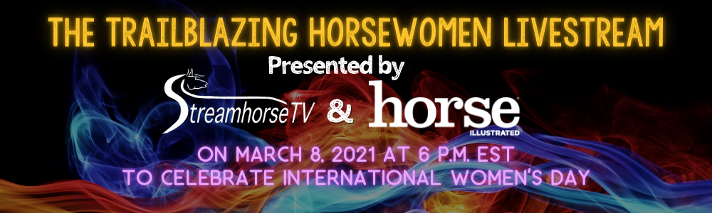The Trailblazing Horsewomen Livestream Banner